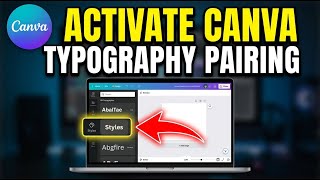How to activate typography pairing in Canva - Step By Step