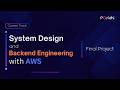 Final Project | System Design & backend Engineering with AWS | Barun Bhattacharjee