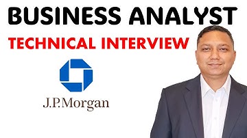 Get Hired as JPMorgan Business Analyst in Just 2 Weeks I business analyst interview questions