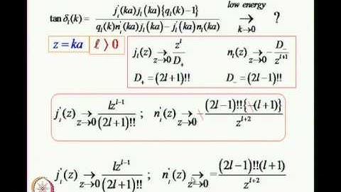 Mod-01 Lec-09 Quantum Theory of collisions: More on Phase shift analysis