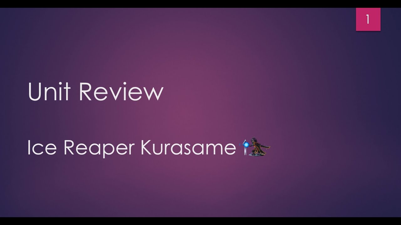 FFBE - Unit Review: Ice Reaper Kurasame