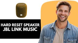 Hard Reset JBL Link Music Smart Speaker