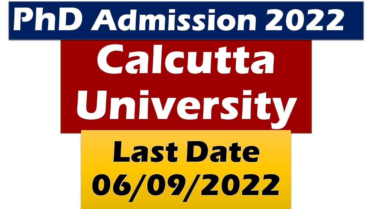 phd admission 2022 || UNIVERSITY OF CALCUTTA || latest phd form || last ...