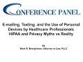 Use of E-mailing, Texting and Personal Devices by Health Care Professionals Webinar