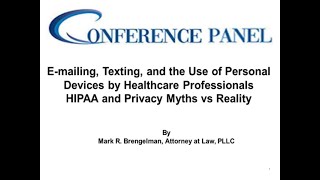 Use of E-mailing Texting and Personal Devices by Health Care Professionals Webinar