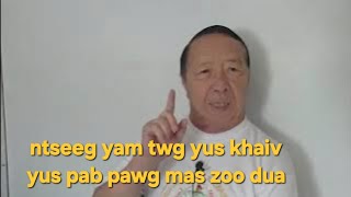 THAM TXOG PEB HMOOB KEV SIB TXIB.,SIB PAB NTAWM COV COJ KEV NTSEEG  SIB TXAWV LI KUV XAV..