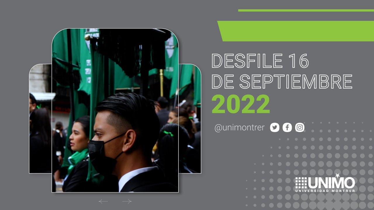 Universidad Montrer Desfile 16 de septiembre Morelia 2022 YouTube