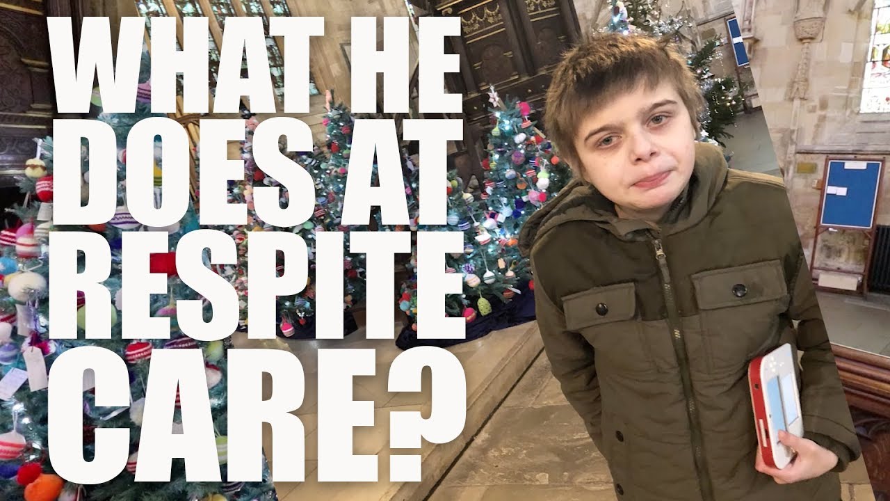 What Does He Do At Respite Care Autism Vlog YouTube what-does-he-do-at-respite-care-autism-vlog-youtube