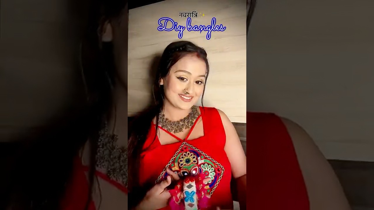 DIY NAVRATRI BANGLE ✨ #navratri #diybangle #diy #hack