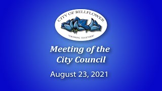 Bellflower City Council Meeting August 23 2021