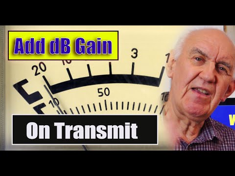 Adding dB Gain to your Transmit Signal.  Howe much difference?