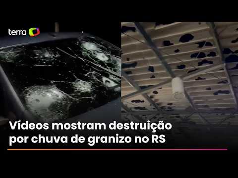 Temporal com granizo danifica mais de mil casas no RS; vídeos mostram intensidade e destruição