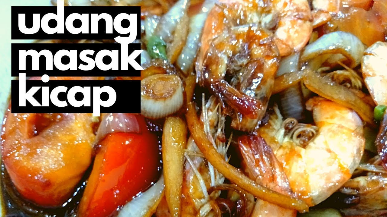 Cara Masak Udang Kicap - YouTube