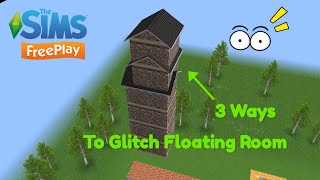 3 Ways to Glitch Floating Room_The Sims Freeplay