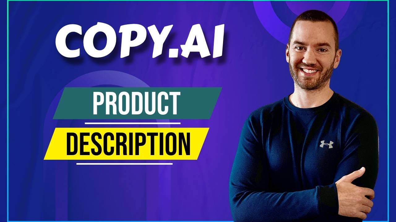 Copy.ai Product Description (AI Product Description Writing)