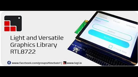 AMB22 Ameba RTL8722 LVGL Widgets Demo GUI (320x240)