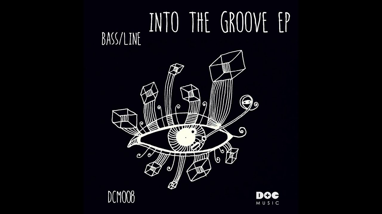 Bass/Line - Get Into The Groove (Original Mix) DCM008