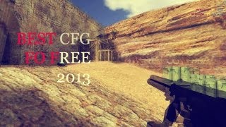 BEST CFG FOR counter strike 1.6 in 2014 BY M4RKELUS$