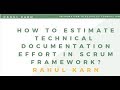 How to effort estimation of a technical writing project in Scrum process-