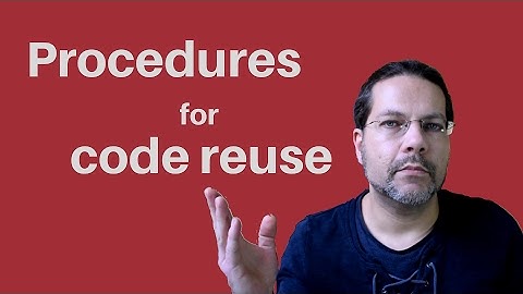 Better VBA 8 - Procedures for code reuse