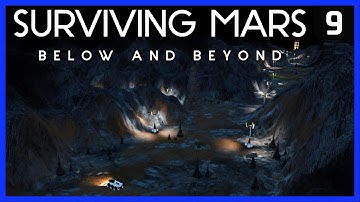FINALLY! EXPLORING the UNDERGROUND NETWORK! ► Surviving Mars BELOW AND BEYOND Ep 9