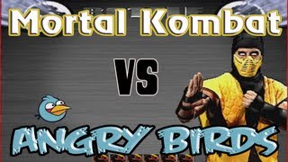 Angry Birds V. Mortal Kombat Grudge Match
