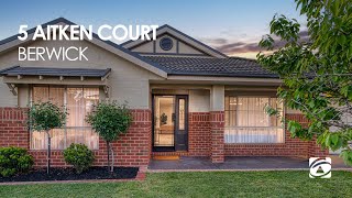 🏡 A Family Favourite in Berwick’s North Side | 5 Aitken Ct, Berwick