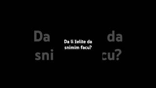 ako ovaj video dodje do 500 like i 500 pregleda