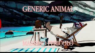 SCHERZO - GENERIC ANIMAL feat. MASSIMO PERICOLO // Studio Ghibli Amv by LilZiek