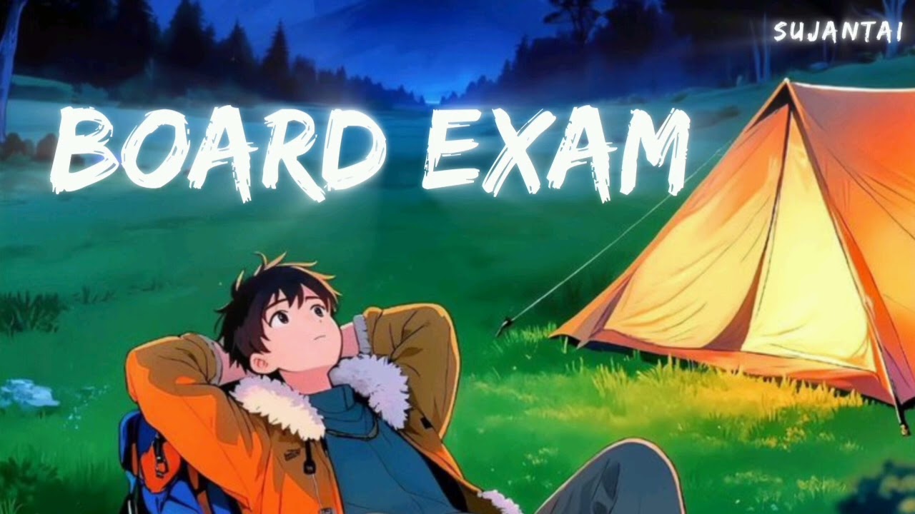 🎯 Board Exam Anthem - Sujantai | all students needs to listen this Rap song 