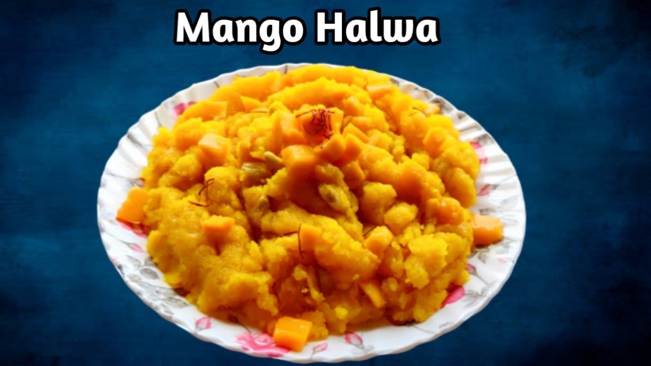 Mango HalwaMango Halwa Recipe in HindiAam ka HalwaAam ka Halwa