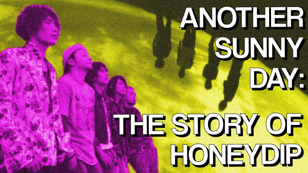 Another Sunny Day: The Story of Honeydip - YouTube
