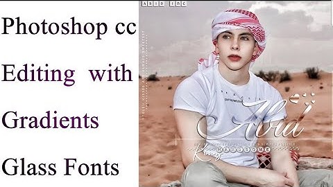 Photoshop Cc Editing With Gradient Glass Font | Gradient Glass Font In Photoshop HD Editing Zone |