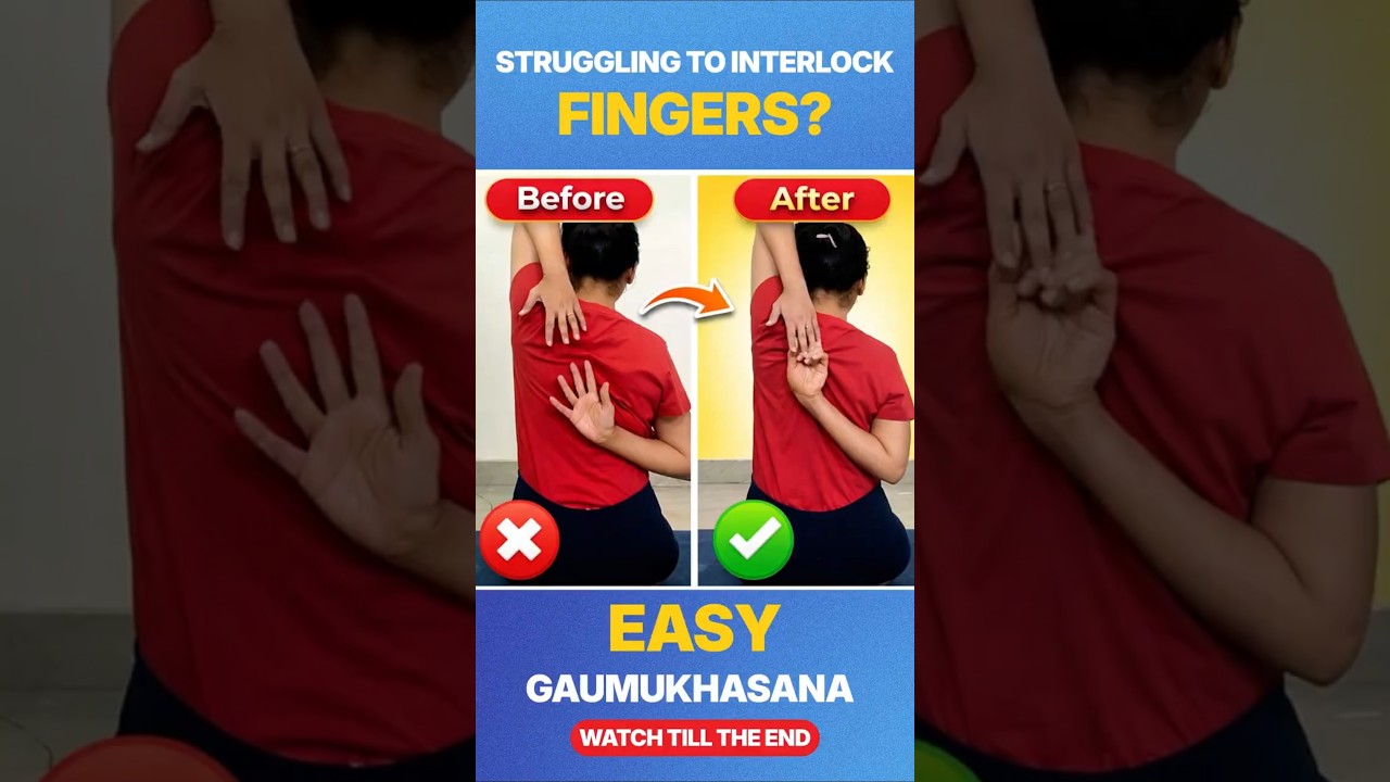 Can’t Interlock Fingers in Gomukhasana? Try This