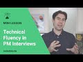 Technical fluency questions in PM interviews (part III)