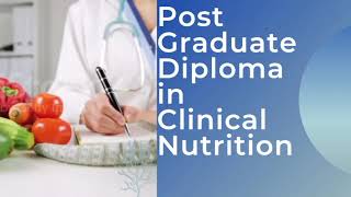 postgraduate diploma in clinical Nutrition