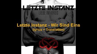 Letzte Instanz -  Wir Sind Eins (lyrics + translation)