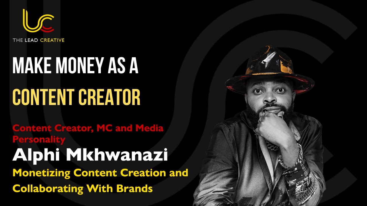 How To Make Money as an Influencer: Alphi Sipho Mkhwanazi - YouTube