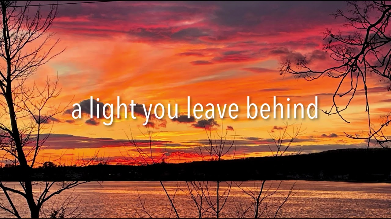 Light You Leave Behind