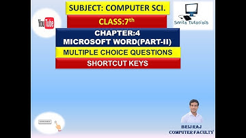 Class:7th Chapter:4 Microsoft Word(Part-II) Multiple Choice Questions and Shortcut Keys.