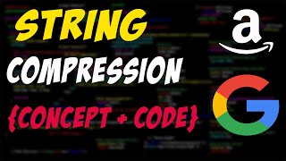 String Compression Leetcode Medium in C++ - Leetcode Solution - Explanation and Code 2022