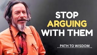 Stop Explaining Yourself to People Trapped in Illusion - Alan Watts