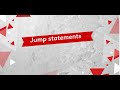 lecture:10- Flow of control | part 2 | jump statements
