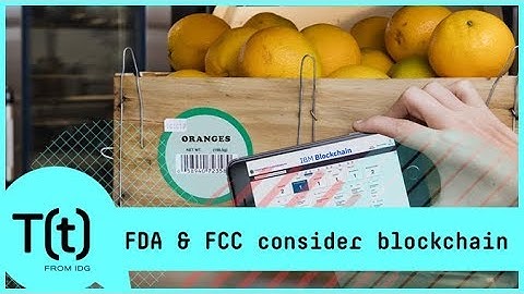 FDA and FCC consider blockchain technology | TECH(feed)