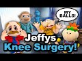 Jeffy&#39;s Knee Surgery!