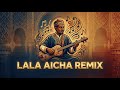 Lalla Aicha Remix The Best Of Gnawa Music Morocco 