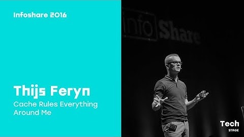 Infoshare 2016: Thijs Feryn (Combell) - Cache Rules Everything Around Me