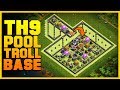 EPIC TH9 Troll Base 2019 | Pool | Funny Noob Trolling Base w/ Replays | Clash of Clans