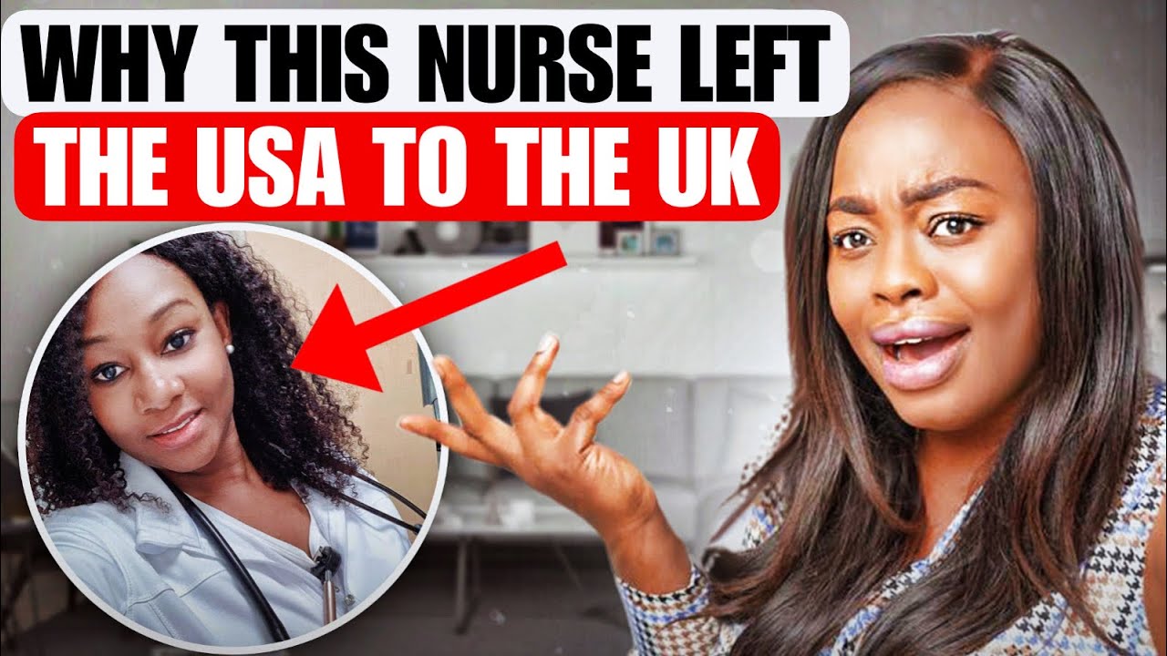 WHY I LEFT BEING A NURSE IN THE USA TO BE A NURSE IN THE UK