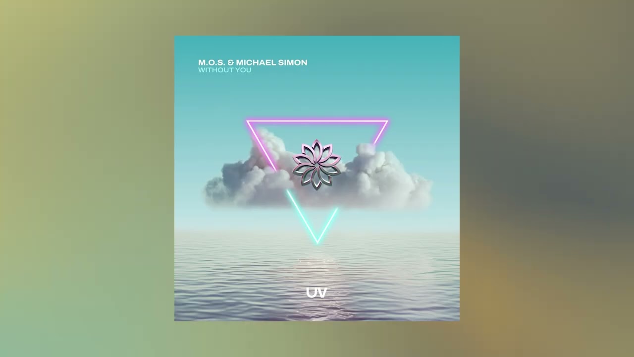 Watch M.O.S. & Michael Simon - Without You (Extended Mix) on YouTube Watch M.O.S. & Michael Simon - Without You (Extended Mix) on YouTube